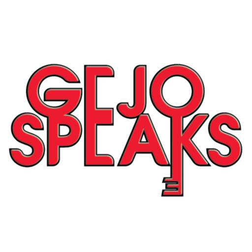Gejo Speaks